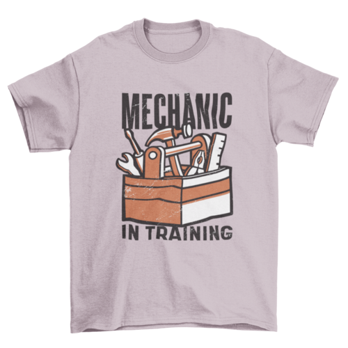 Mechanic in training t-shirt